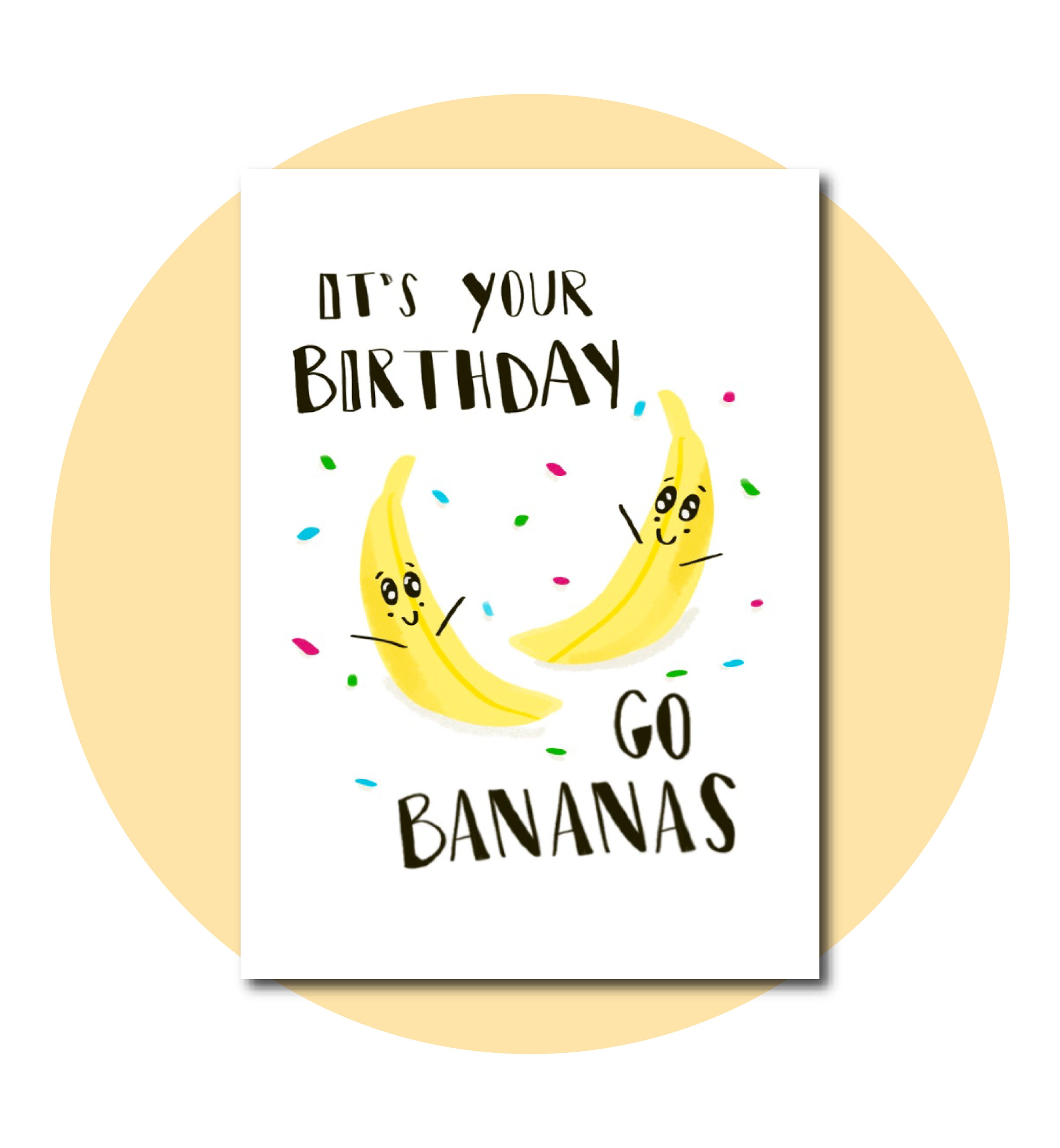 It's Your Birthday Go Bananas 5x7 Instant Digital Etsy