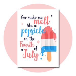 Me haces derretir como una paleta en la tarjeta del 4 de julio / Descarga digital instantánea 5x7 / Tarjeta de felicitación imprimible / PDF, JPEG, PNG