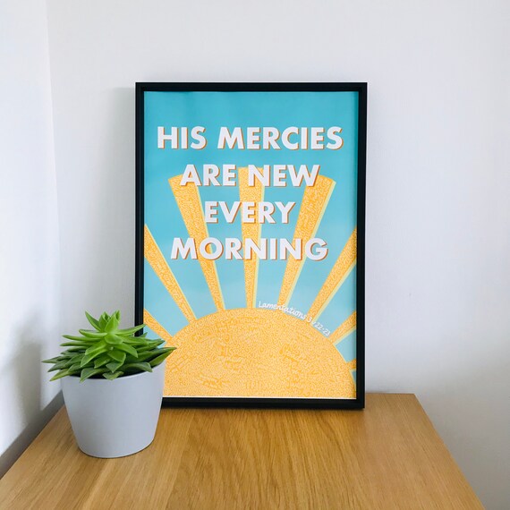 His Mercies Are New Every Morning Print | Etsy