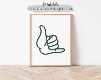 Shaka Hand Sign Printable Wall Art Hang Loose Mahalo Surf Hawaii Décor Minimalist Line Art Kids Room Boys Room Digital Download Poster