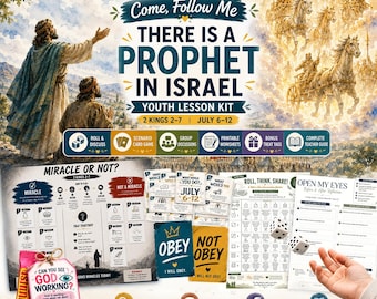 LDS Youth Lesson Helps | Come Follow Me, July 6–12 | 2 Kings 2–7 | There Is a Prophet in Israel | YM & YW Lesson Kit | Object Lesson