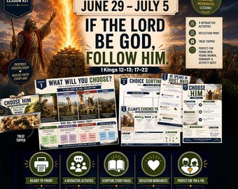 LDS Youth Lesson Kit, Come Follow Me, June 29–July 5, 1 Kings 12–13; 17–22, If the Lord Be God, Follow Him, YM & YW Sunday Lesson Printable