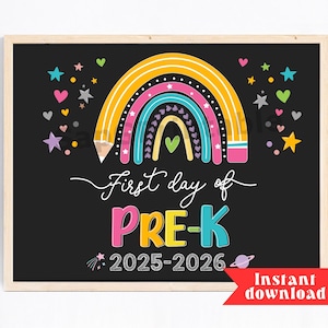 First day of PreK Rainbow Sign, Rainbow First Day of PreK Sign, Printable Pre-K Grade, Photo Prop Back to School Sign 2025-2026