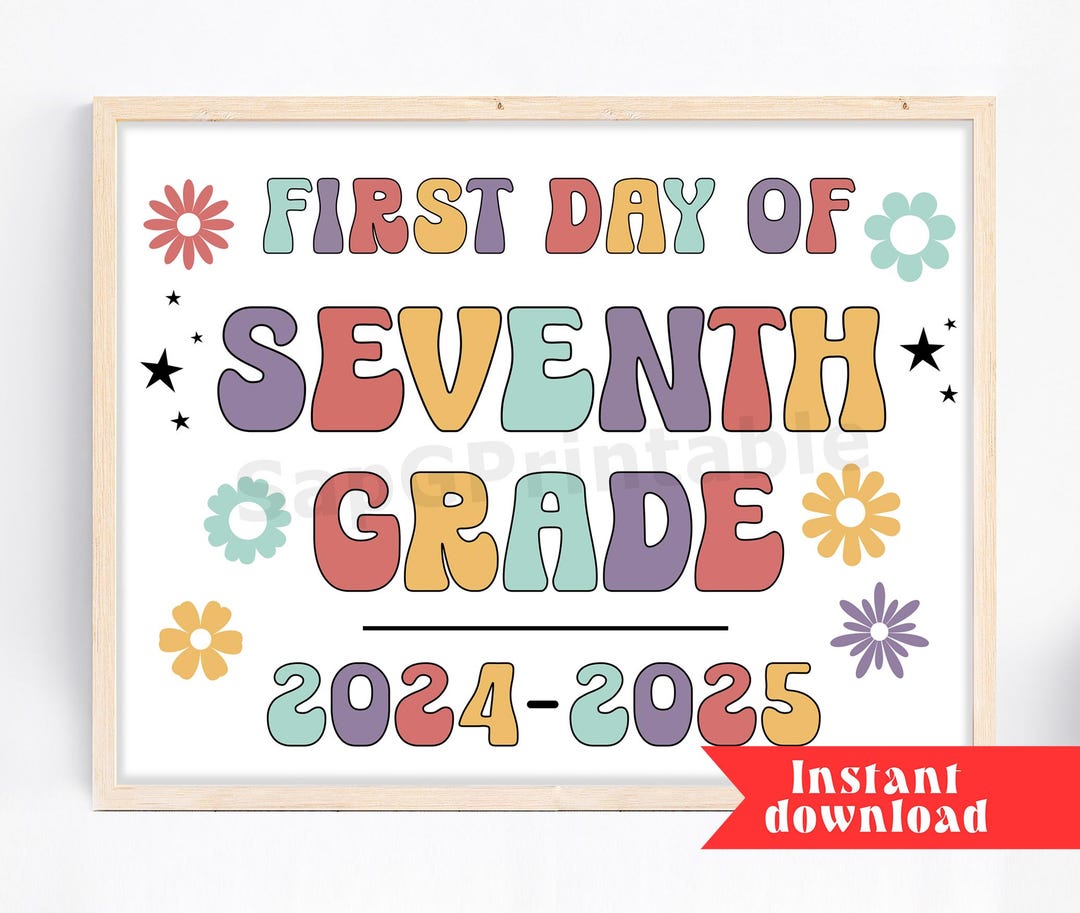 First Day of School Sign, 7th Grade Sign, First Day of Seventh Grade ...