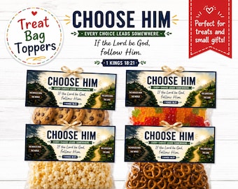 Choose Him Treat Bag Topper Printable, Come Follow Me, Primary, June 29–July 5, 1 Kings 18:21 LDS Activity, gift tag, LDS
