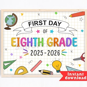 First Day of Eighth Grade, Printable 8th Grade Sign, First Day of School Sign, Hello Eighth Grade sign, Photo Prop, Instant Download
