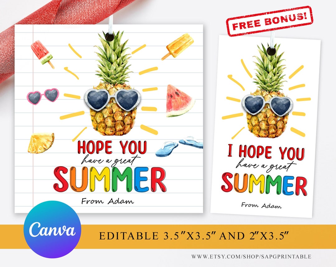Last Day of School Tag Editable I Hope You Have a Great Summer School ...