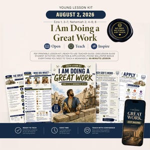 以下が含まれることがあります： 2026年8月2日付けの「I Am Doing a Great Work」と題されたデジタルレッスンキット。聖書のイラストやテキストが記載された印刷可能なページと、レッスンタイトルが表示されたスマートフォンが含まれています。テキスト入りの黒いワックスシール風のグラフィックもあります。