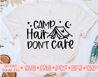 Camp Hair Dont Care Svg Etsy