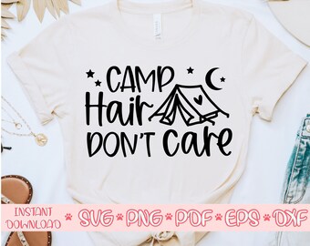 Camp Hair Dont Care Svg Etsy