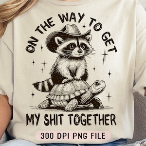 Sulla strada per rimettere insieme la mia roba PNG, Procione divertente png, Umorismo per adulti png, Maglietta sarcastica png, Vintage alla moda png, Sublimazione png