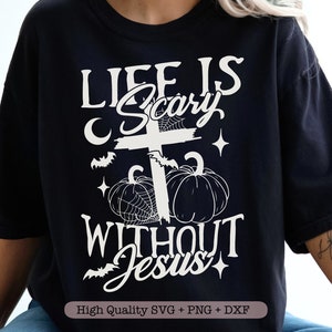 Het leven is eng zonder Jezus svg, Falloween Jesus svg, christelijk shirt svg, grappige Halloween svg