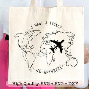 I Want A Ticket To Anywhere svg, Adventure awaits svg, Travel shirt svg, Tourist shirt svg