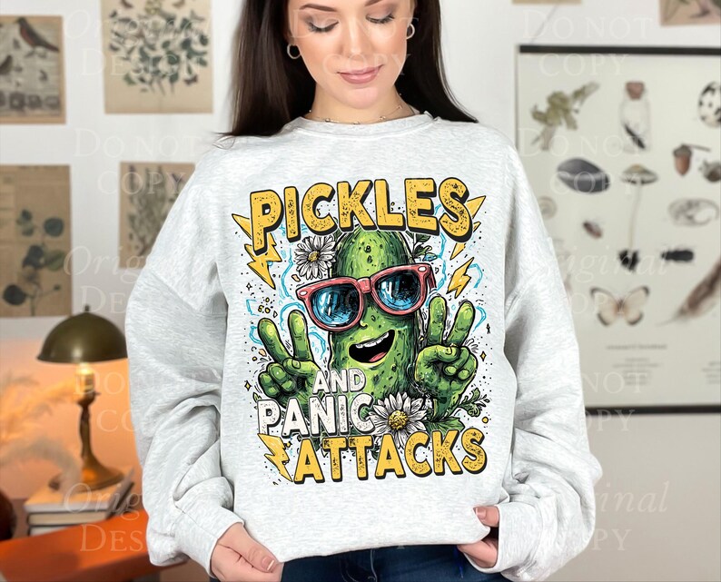 Pickles and Panic Attacks PNG, Funny Pickle Mental Health Humor Snarky ...