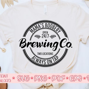 Mama's Boobery svg, Lactancia materna svg, Lactancia divertida svg, Camisa de cervecería de lactancia materna svg