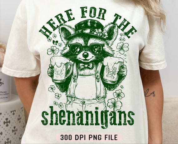 Here For The Shenanigans PNG, Snarky Raccoon png, Green Beer png, Retro St Patricks Day Funny png, Drinking Raccoon png, Shamrock Raccoon