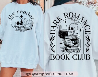 Dark Romance Book Club SVG, Camicia alla moda in formato SVG, Amante del libro in formato SVG, Teschio floreale in formato SVG, Dark Romance Reader in formato SVG