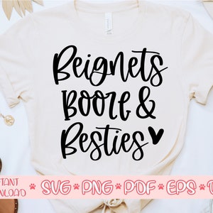 Beignets Booze und Besties Svg, beste Freundin Svg, Mädchen Reise Svg, passende Hemden Svg, Beignets Booze und Besties geschnitten Datei