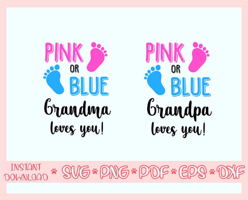 Pink or blue grandma loves you svgPink or blue we love you ...