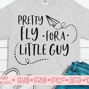 Mooie vlieg voor een kleine jongen svg, Pretty fly voor een kleine jongen shirt svg, Grappige peuter shirt svg, Jongens Peuter Design svg