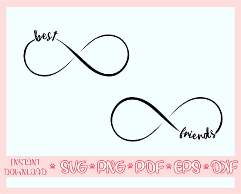 Free Free 145 Best Friends Infinity Svg SVG PNG EPS DXF File