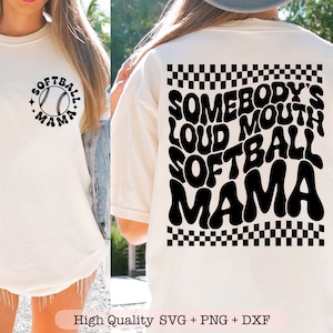 Somebody's Loud Mouth Softball Mama svg, Softball mom svg png, Funny Softball mama svg, Voorvak en achterkant svg