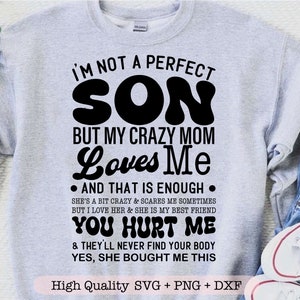 No soy un hijo perfecto svg, mamá e hijo svg, regalo para hijo svg, camisa divertida svg, citas familiares svg, no soy un hijo perfecto svg