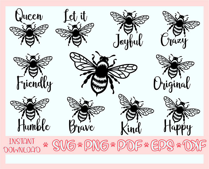 Bee bundle svg,Be kind svg,Queen bee svg,Let it bee svg,Be joyful svg,Be crazy svg,Be orodginal svg,Be friendly svg,Be humble svg