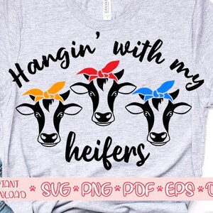 Hangin' met mijn vaarzen SVG, opknoping met mijn vaarzen shirt SVG, land meisje SVG, boerderij leven SVG, boerderij meisje shirt SVG, CWO Bandana SVG