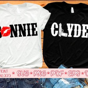 Bonnie und Clyde Svg, Bonnie & Clyde Svg, paar Hemden Svg, passende Hemden Svg, seine und ihre Svg, Herr und Frau Svg, Valentinstag Svg