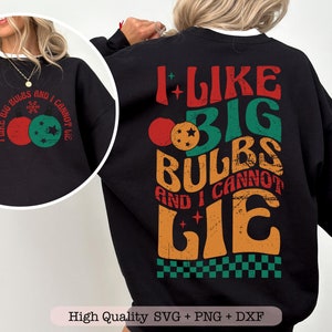 Ik hou van grote bollen en ik kan niet liegen SVG, Retro Christmas SVG, grappig shirt SVG, voorvak en achterkant SVG