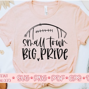 Kleine stad Grote trots svg, Voetbal svg, Voetbal Moeder svg, Love Football svg, Football cut bestand, Voetbal svg cricut