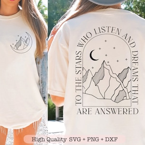 Alle stelle che ascoltano e ai sogni che ricevono risposta svg, citazione positiva svg, camicia alla moda svg, anteriore e posteriore svg, tasca frontale svg