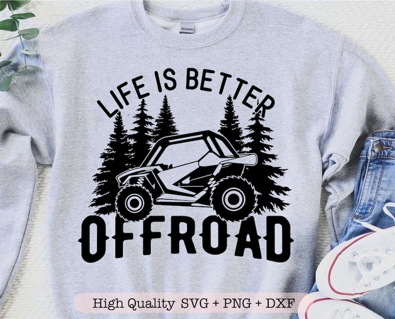 Life is Better Offroad Svg off Road Lover Svg Atv Offroad Etsy