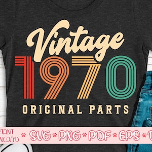 Vintage 1970 Original parts svg,50th Birthday svg,Fiftieth birthday svg,Vintage birthday svg,Vintage birthday shirt svg