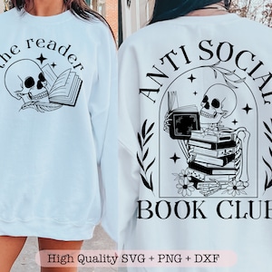 Anti sociale boekenclub SVG, leesshirt SVG, boekenliefhebber SVG, bloemenskelet SVG, voorvak en achterkant SVG