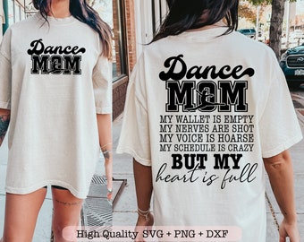 Dance Mom My Wallet is Empty svg, Dance mom svg, Dance vibes svg, Front pocket and back svg files for cricut