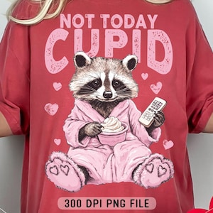 Cupido no hoy PNG, Mapache sarcástico Día de San Valentín PNG, Día de San Valentín sarcástico PNG, Humor atrevido Vday PNG, Diseño de sublimación