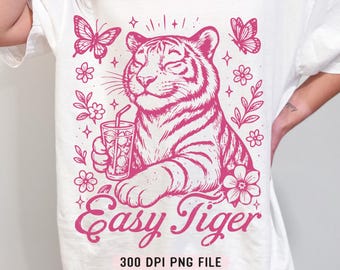 Easy Tiger PNG, Retro Snarky Tiger png, Funny Tiger Meme png, Trendy Vintage Sarcastic Animal png, Sassy Tiger png, Retro Aesthetic png