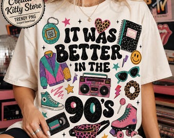 It Was Better In The 90s PNG, Retro 90s Nostalgia Throwback PNG