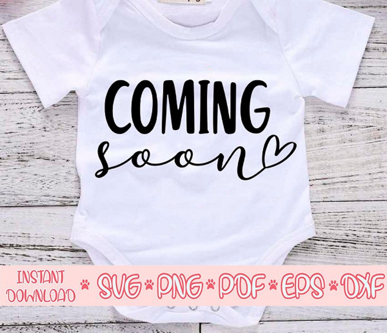 Free Free 88 Coming Soon Baby Announcement Svg SVG PNG EPS DXF File