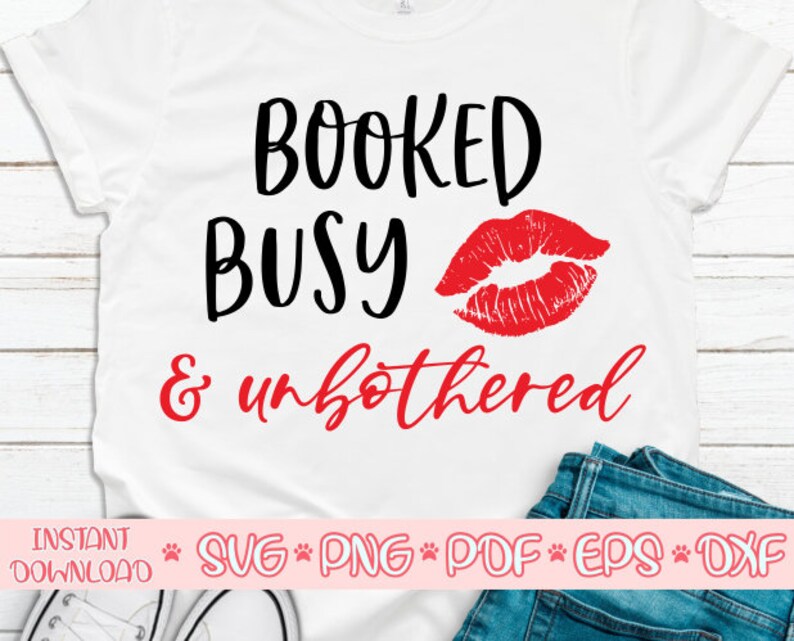 Booked busy and unbothered svgShirt svgTshirt svgShirt svg Etsy