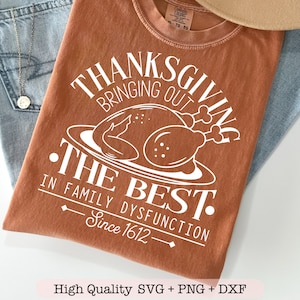 Family Thanksgiving svg, Family Dysfunction svg, Thanksgiving family shirts svg, Sarcastic Thanksgiving svg