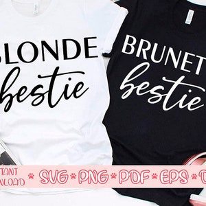 Blonde Bestie SVG, brunette Bestie SVG, beste vriend SVG, meisjes reis SVG, meisjes weekend SVG, bijpassende shirts SVG, bachelorette partij SVG