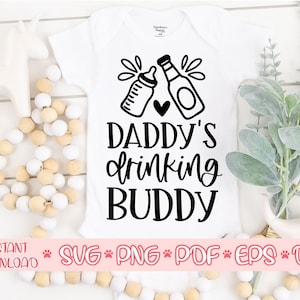 Copain buveur de papa svg,Baby Onesie svg,Newborn svg,Baby boy onsie cut file svg,Baby boy onsie svg pour cricut