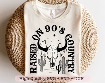 Raised On 90's Country svg, 90s country svg, Western shirt svg, Vintage cowgirl svg file, Country girl svg