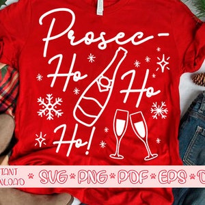 Prosec ho ho ho svg, Prosseco Svg, Alkohol Svg, Frohe Weihnachten Svg, Weihnachten Prosseco Svg, Weihnachten Svg, Weihnachten Shirt Svg, Prosseco Shirt Svg