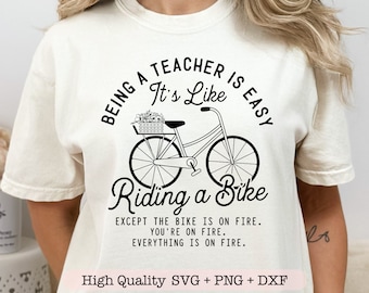 Funny Teacher Shirt Being A Teacher Is Easy Like Riding A Bike