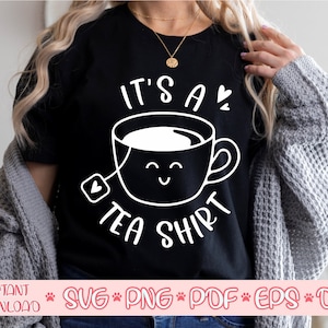 É uma camisa de chá svg, Camisa de chá svg, É minha camisa de chá svg, Citação engraçada svg