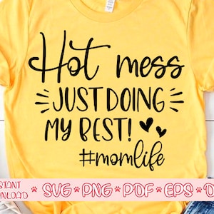 Heiße Svg, Mama Svg, Mama Leben Svg, lustige Mama Shirt, Mama Svg, Mama Leben Svg, Mama Shirt Svg, Mama Leben Shirt Svg, Mama Leben Shirt Svg